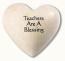 Teachers Are A Blessing- Heartfelt Expressions           
