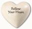 Follow Your Heart- Heartfelt Expressions         