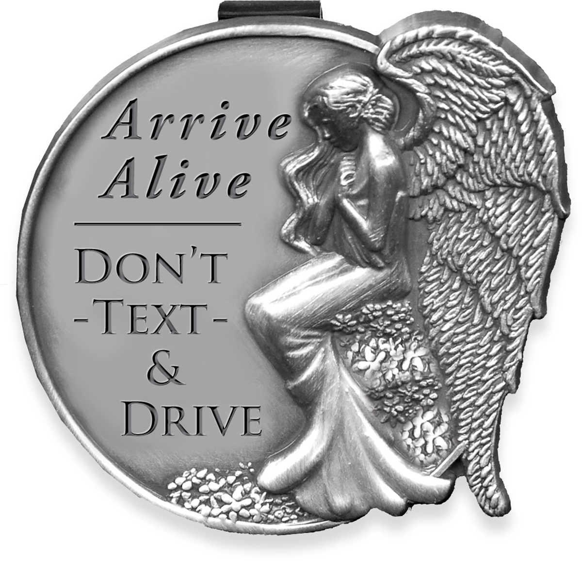Arrive Alive Don't Text and Drive - Visor Clip