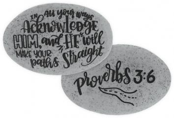 Proverbs Stone - Proverbs 3:6