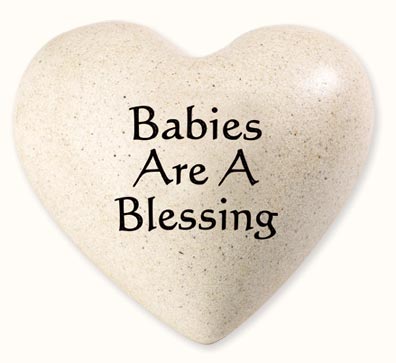 Babies Are A Blessing- Heartfelt Expressions       