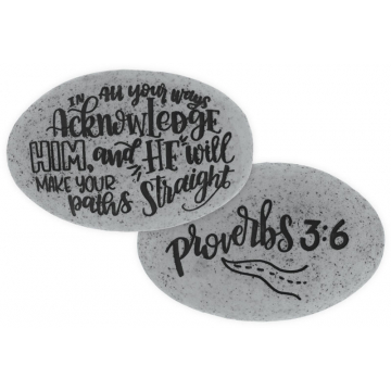 Proverbs Stone - Proverbs 3:6