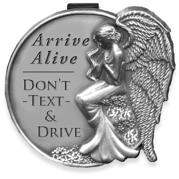 Arrive Alive Don't Text and Drive - Visor Clip