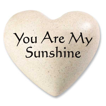 You Are My Sunshine - Heartfelt Expressions    