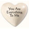 You Are Everything To Me- Heartfelt Expressions        